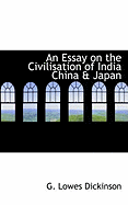 An Essay on the Civilisation of India China & Japan
