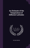 An Estimate of the Temperature of Different Latitudes