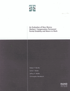 An Evaluation of New Mexico Workers Compensation Permanent Partial Disability and Return to Work 2001