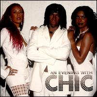 An  Evening with Chic - Chic