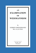 An Examination Of Weismannism