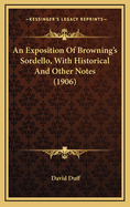 An Exposition of Browning's Sordello, with Historical and Other Notes (1906)