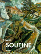 An Expressionist in Paris: The Paintings of Chaim Soutine