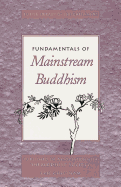 An Fundamentals of Mainstream Buddhism: A Souvenir