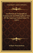 An Historical, Geographical, Commercial, and Philosophical View of the American United States, and of the European Settlements in America and the West-Indies, Volume 2