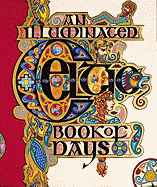 An Illuminated Celtic Book of Days - De Paor, Louis, and Da Paor, Louis, and Paor, Louis De