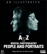 An Illustrated A to Z of Digital Photography: People and Portraits