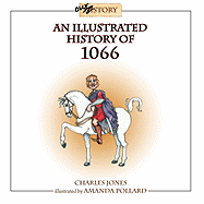 An Illustrated History of 1066