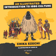 An Illustrated Introduction to Igbo Culture