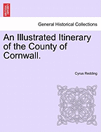 An Illustrated Itinerary of the County of Cornwall