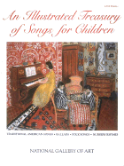 An Illustrated Treasury of Songs for Children
