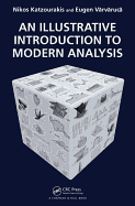 An Illustrative Introduction to Modern Analysis