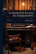 An Improved System of Stenography