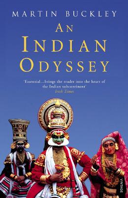 An Indian Odyssey - Buckley, Martin