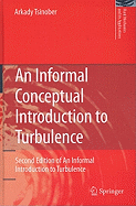 An Informal Conceptual Introduction to Turbulence