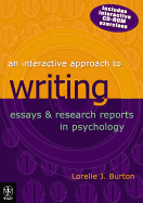 An Interactive Approach to Writing Essays and Research Reports in Psychology - BURTON