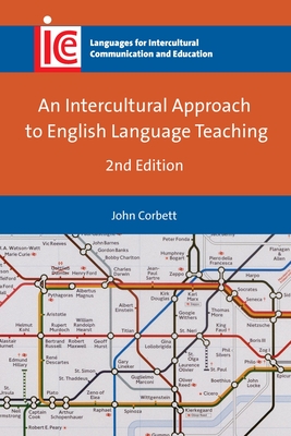 An Intercultural Approach to English Language Teaching - Corbett, John, Prof.