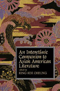 An Interethnic Companion to Asian American Literature