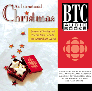 An International Christmas: Seasonal Stories and Poems from Canada and Around the World
