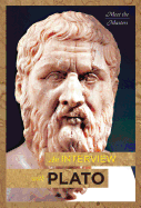 An Interview with Plato