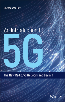 An Introduction to 5G C - Cox, Christopher