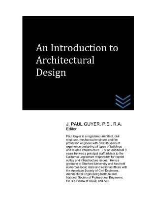 An Introduction to Architectural Design - Guyer, J Paul