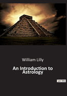 An Introduction to Astrology