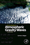 An Introduction to Atmospheric Gravity Waves: Volume 102