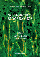 An Introduction to Bioceramics
