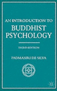 An Introduction to Buddhist Psychology - De Silva, Padmasiri