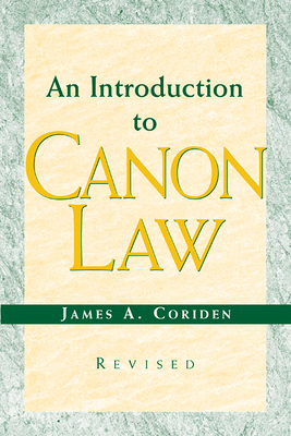 An Introduction to Canon Law (Revised) - Coriden, James A