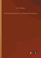 An Introduction to Chemical Science