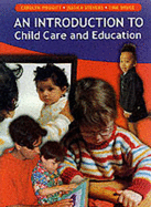 An introduction to child care and education