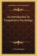 An Introduction To Comparative Psychology