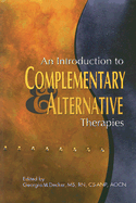 An Introduction to Complementary & Alternative Therapies
