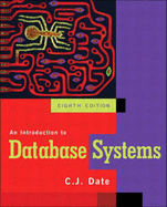 An Introduction to Database Systems: International Edition - Date, C.J.