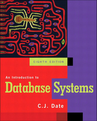 An Introduction to Database Systems - Date, Chris J