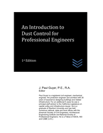 An Introduction to Dust Control for Professional Engineers