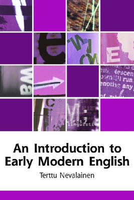 An Introduction to Early Modern English - Nevalainen, Terttu