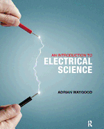 An Introduction to Electrical Science