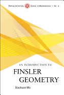 An Introduction to Finsler Geometry