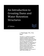 An Introduction to Grouting Dams and Water Retention Structures