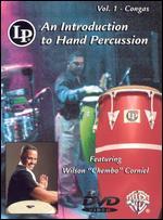 An Introduction to Hand Percussion, Vol. 1: Congas