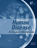 An Introduction to Human Disease: Student Study Guide