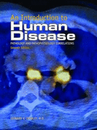 An Introduction to Human Disease - Crowley, Leonard V, MD, Msc
