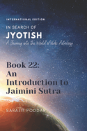 An Introduction to Jaimini Sutra: A Journey into the World of Vedic Astrology
