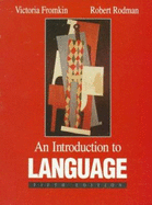 An Introduction to Language - Fromkin, Victoria, and Rodman, Robert