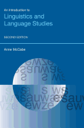 An Introduction to Linguistics and Language Studies: Second Edition