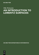 An Introduction to Lorentz Surfaces