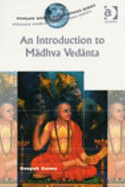 An Introduction to Madhva Vedanta